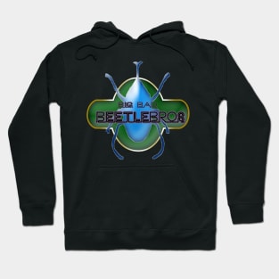 Big Bad Beetle Bros Hoodie